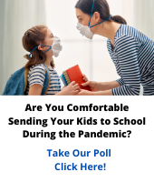 Are You Comfortable send your kids back to school during covid-19 crisis?